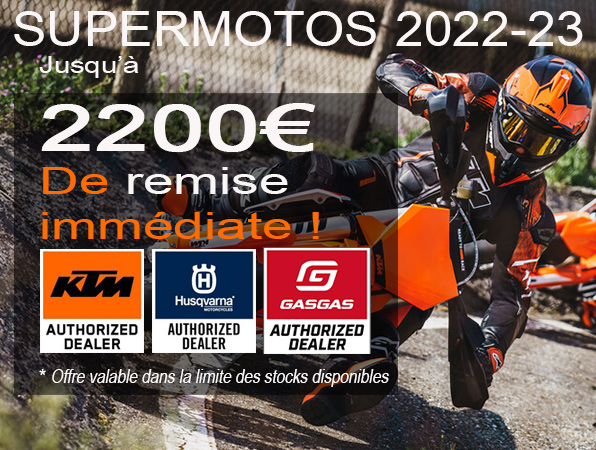 Promo supermoto KTM HUSQVARNA GASGAS 2022 et 2023 -2200€